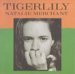 Natalie Merchant: Tigerlilly